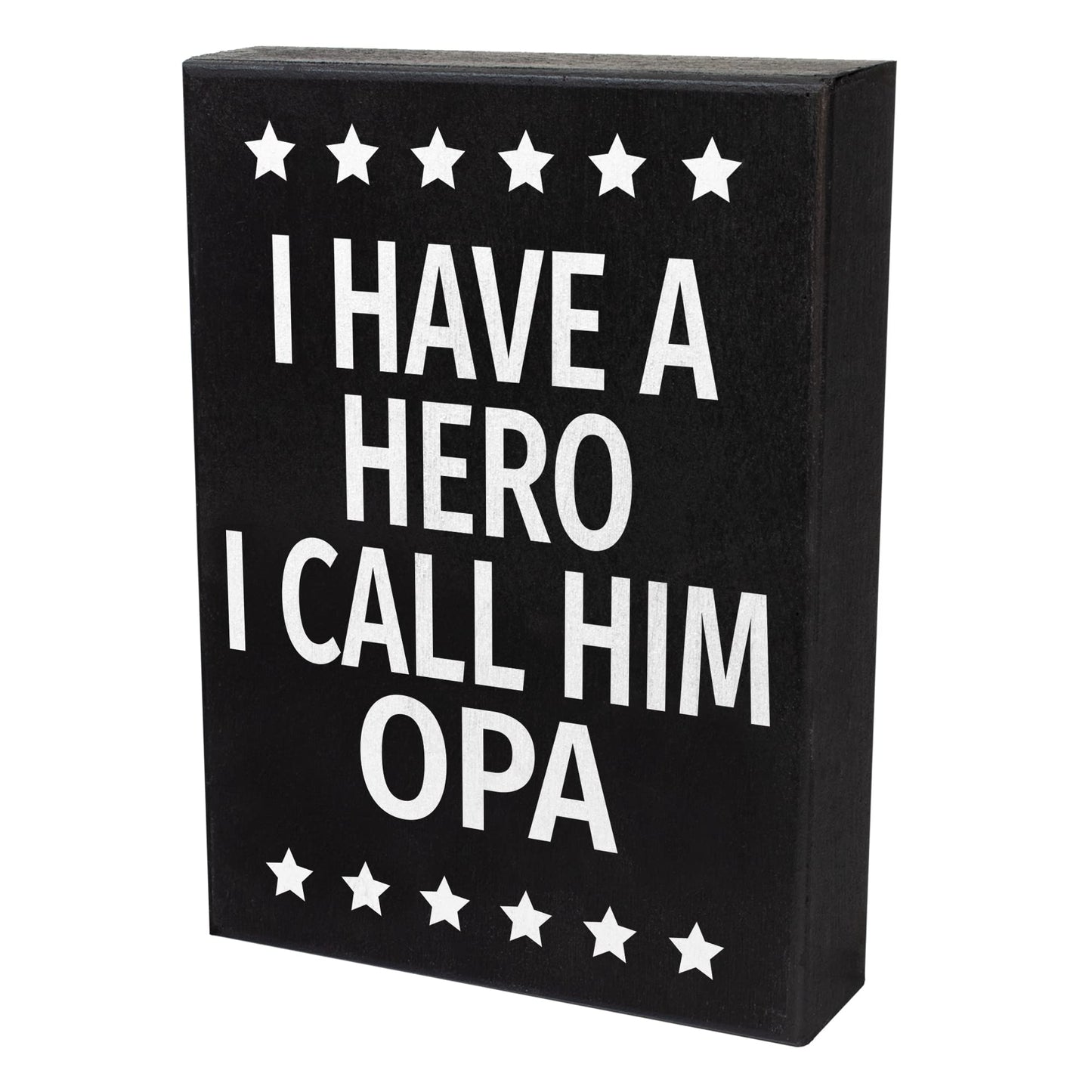JennyGems Opa Gifts, I Have a Hero I Call Him Opa Wooden Sign, Shelf Decor and Wall Hanging, Made in USA