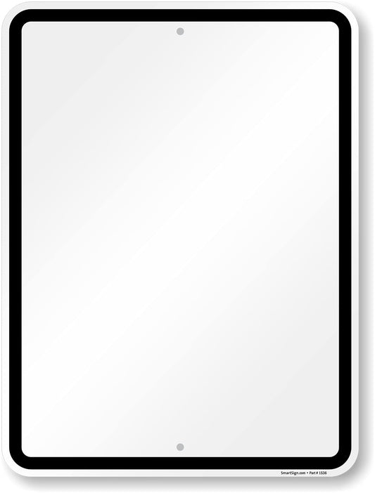 SmartSign 24 x 18 inch Blank Metal Sign with Border, Screen Printed,U52 80 mil Laminated Rustproof Aluminum, Black and White