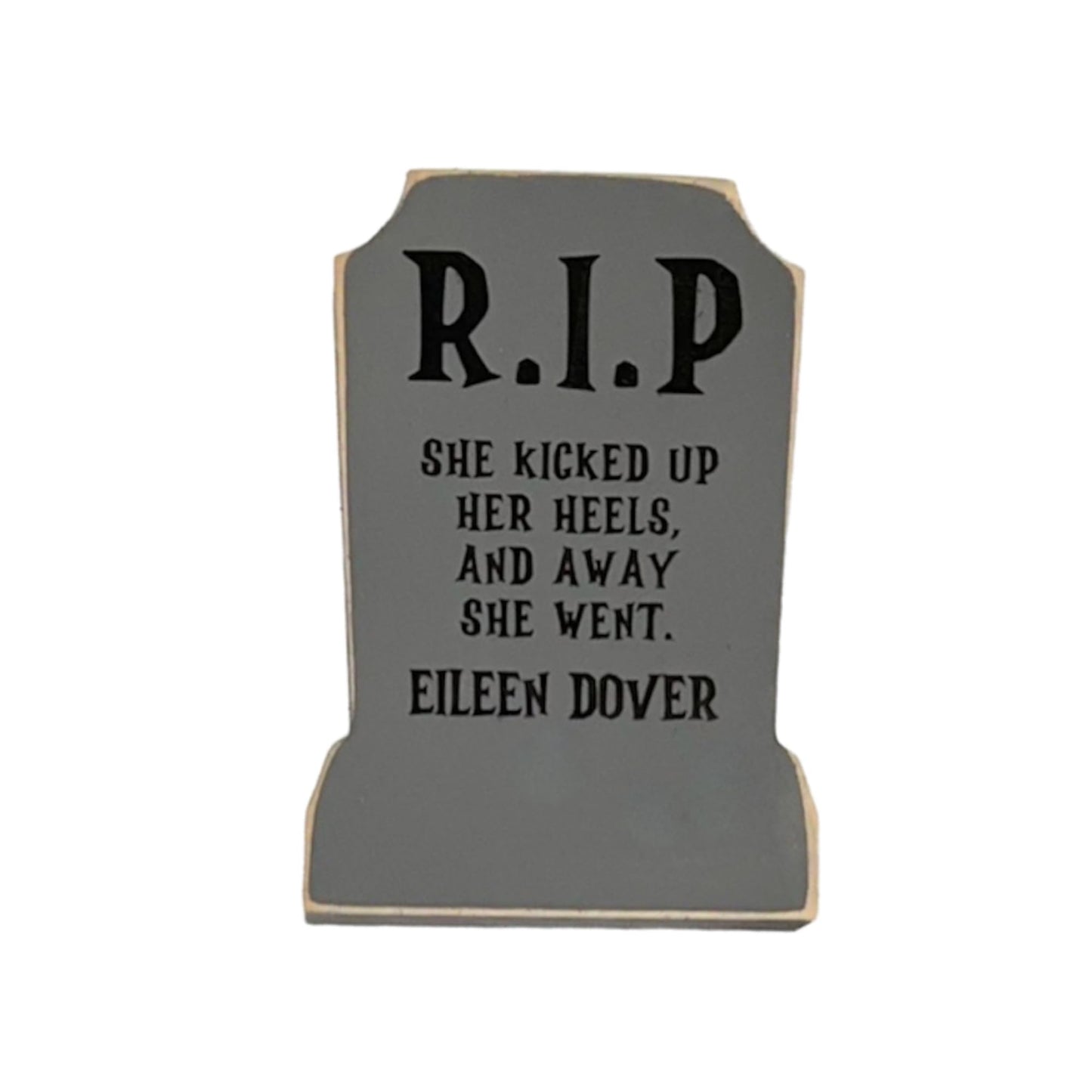 Wooden Funny Tombstone Shelf Sitter, Chunky Wooden Gravestone, Halloween Tiered Tray Decor, Halloween Mantel Decor, Halloween Table Decor (Eileen Dover)