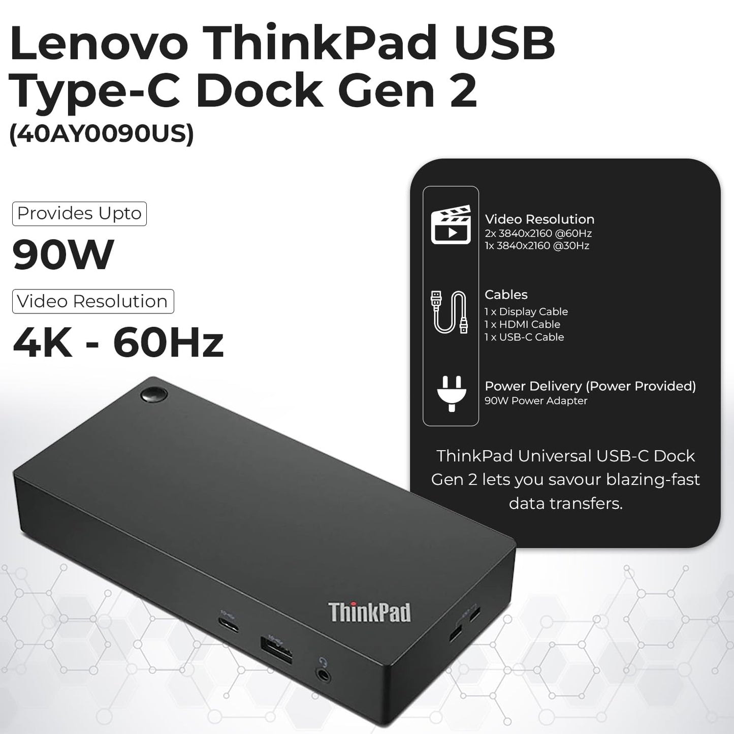 40AY0090US Lenovo Thinkpad Docking Station Dual Monitor - Supports 4K Display, Thinkpad Dock with 90W Adapter, HDMI, DisplayPort, USB C Cables & Cloth - Lenovo Docking Station