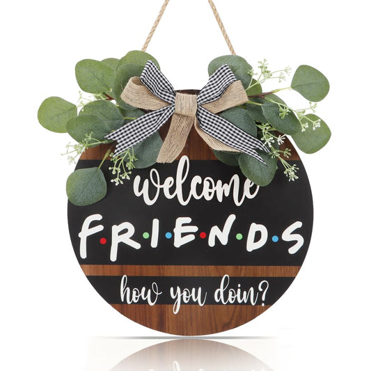 FWIEXA 3D Welcome Friends How You Doin Door Sign (11.4"x11.4"), Friends Merchandise TV Show Gifts for Men Woman, Rustic Farmhouse Welcome Wreath for front Door Porch Outdoor