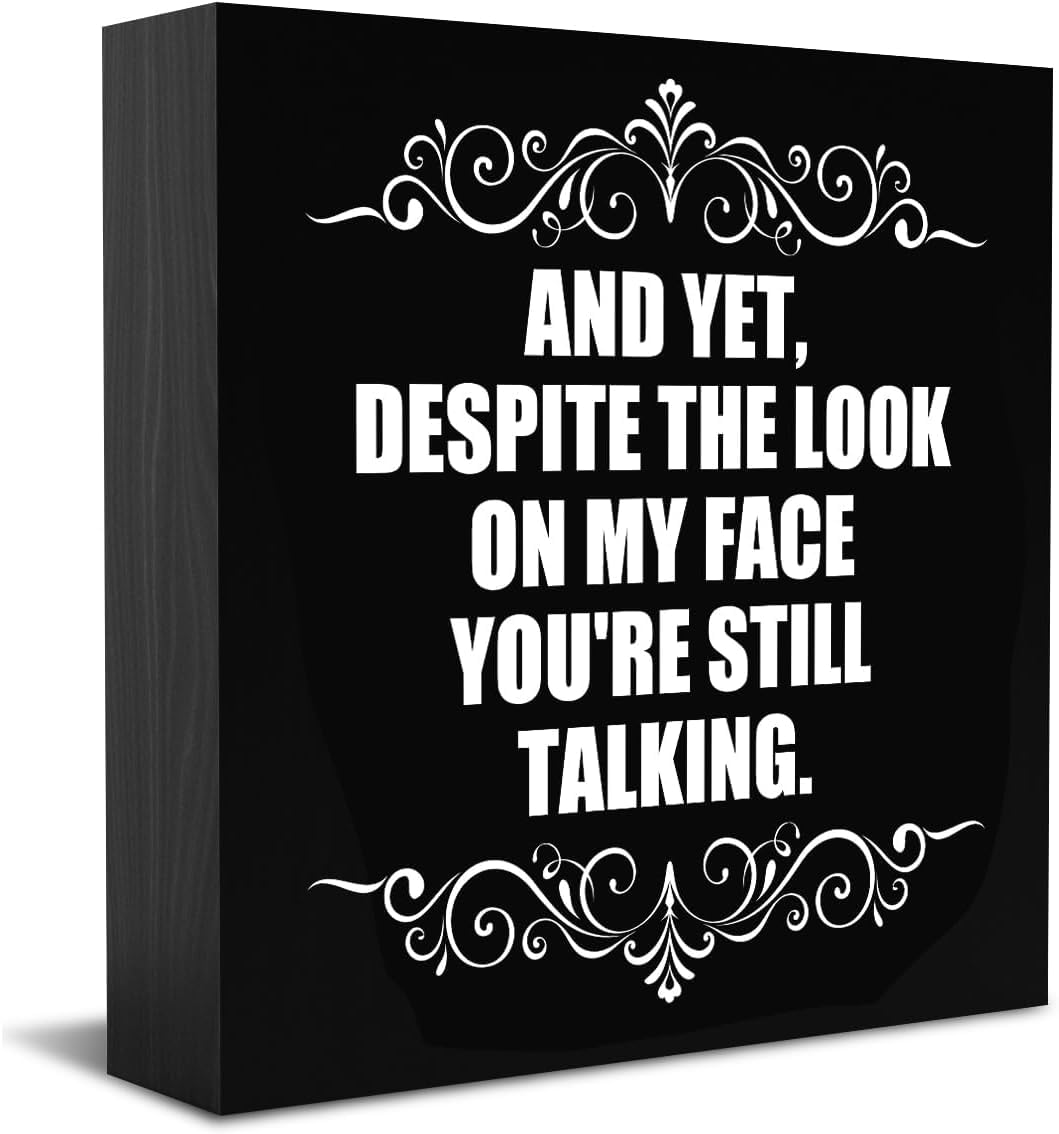 Cosrkee Rustic Sarcastic Wooden Box Sign For Home Office Desk Shelf Table Top Counter Sitter Kitchen Bathroom Bar Pub Garage Man Cave Pub Bedroom Cafe Funny Gift For Family Coworkers Friends 7x7 Inch