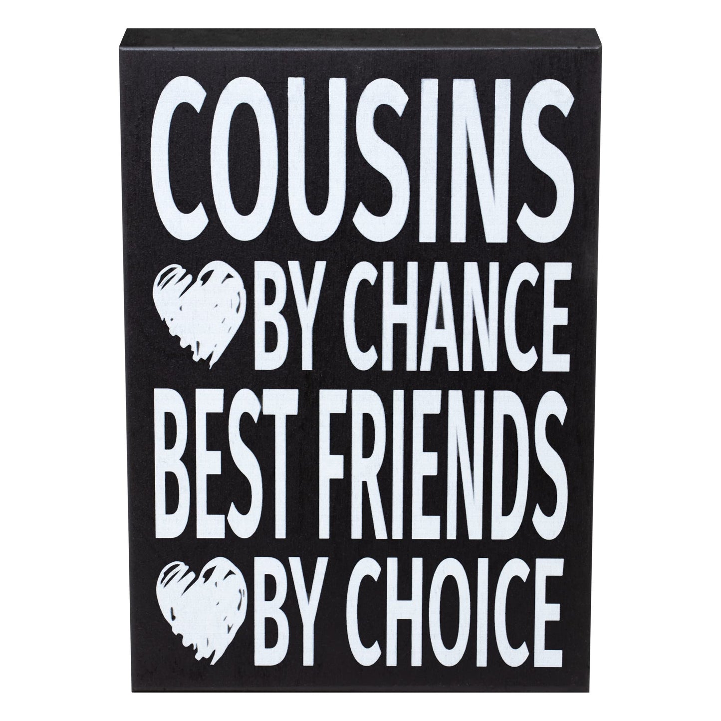 JennyGems Cousins By Chance Best Friends By Choice Wooden Sign, Shelf Decor and Wall Hanging, Gift for Cousins, Made in USA