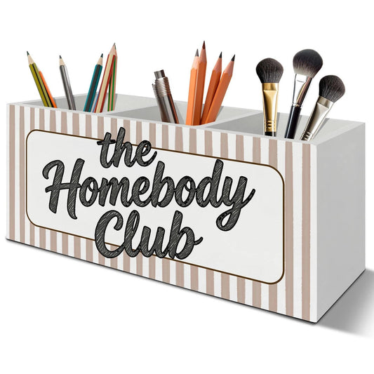 LIANGEAGOM Trendy Retro Funny Pen Pencil Holder Organizer for Desk Accessories, Introverts Gifts, the Homebody Club Neutral Striped Wooden Box Signs Decorations for Home Office Desk Tabletop
