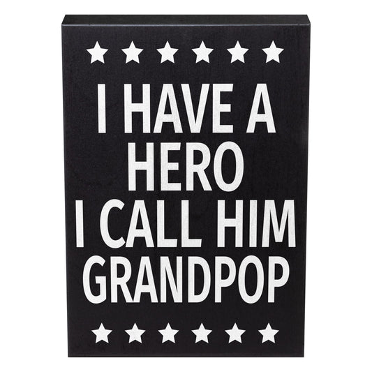 JennyGems Grandpop Gifts, I Have a Hero I Call Him Grandpop Wooden Sign, Shelf Decor and Wall Hanging, Made in USA