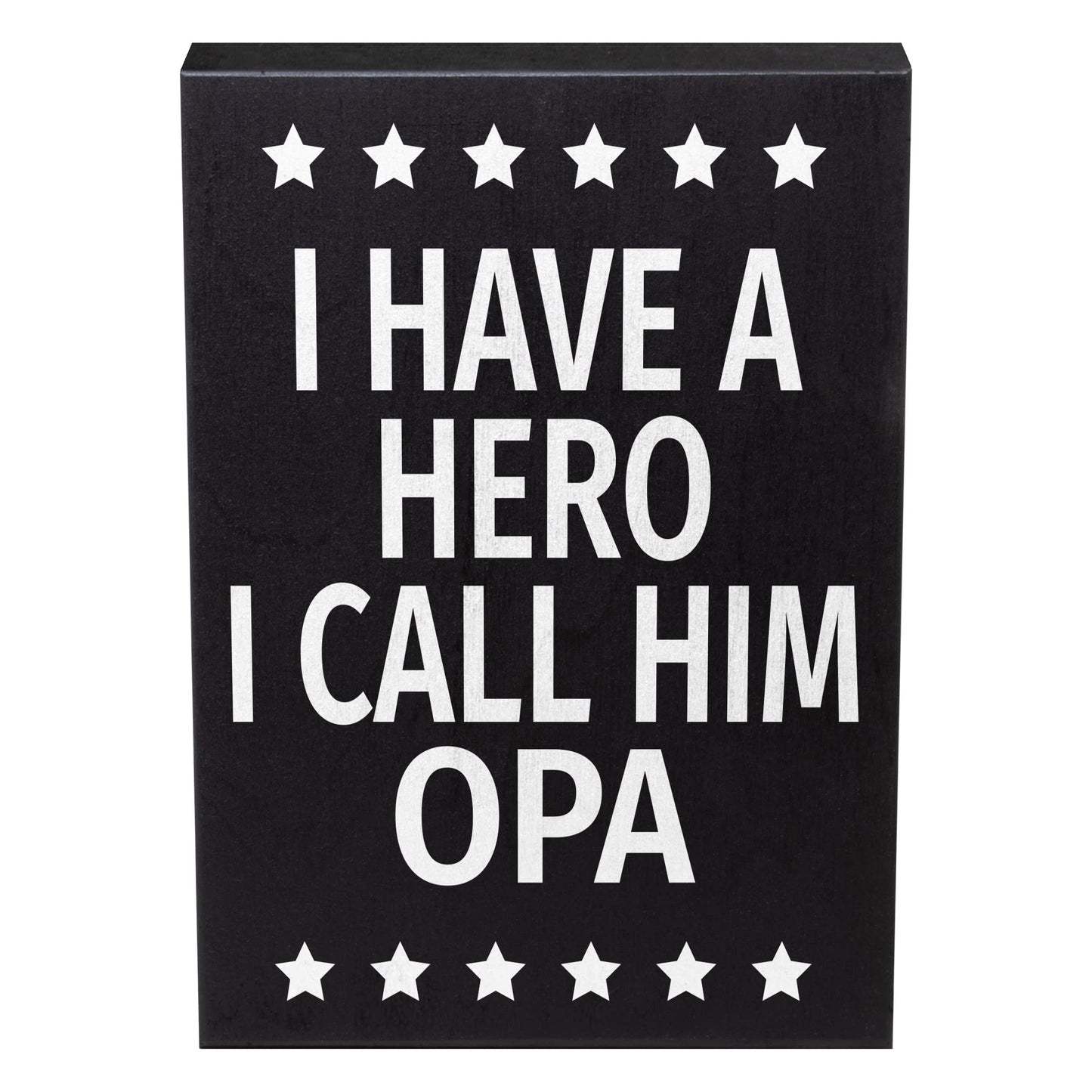JennyGems Opa Gifts, I Have a Hero I Call Him Opa Wooden Sign, Shelf Decor and Wall Hanging, Made in USA