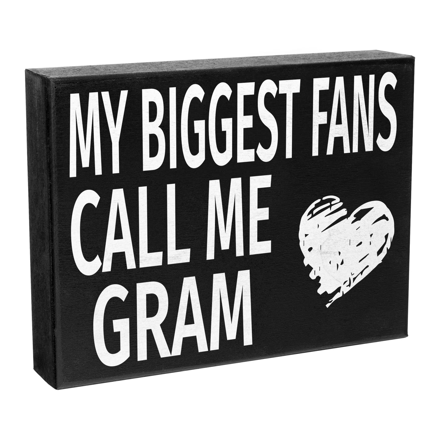 JennyGems Gram Gift, My Biggest Fans Call Me Gram Wooden Sign, Shelf Decor and Wall Hanging, Made in USA