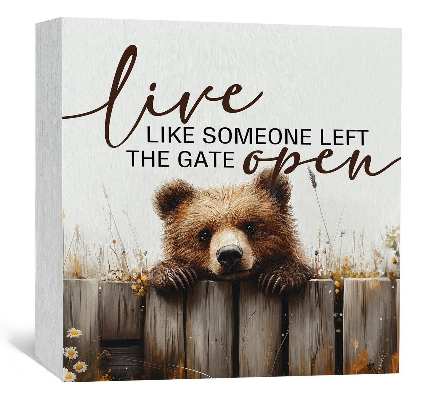 Rustic Bear Sign - Live Like Someone Left The Gate Open Wooden Box Signs, Bear Decorations For Home, Farmhouse Wood Decoration Home Decor For Desk Table Shelf 6x6 Inch Decorative Signs & Plaques