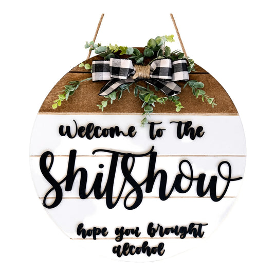 Welcome to the Shitshow Sign - Welcome Sign Front Door Decoration, Wooden Hanging Sign Front Door Hanger for Indoor Outdoor Farmhouse Home Porch Window Decor (A)
