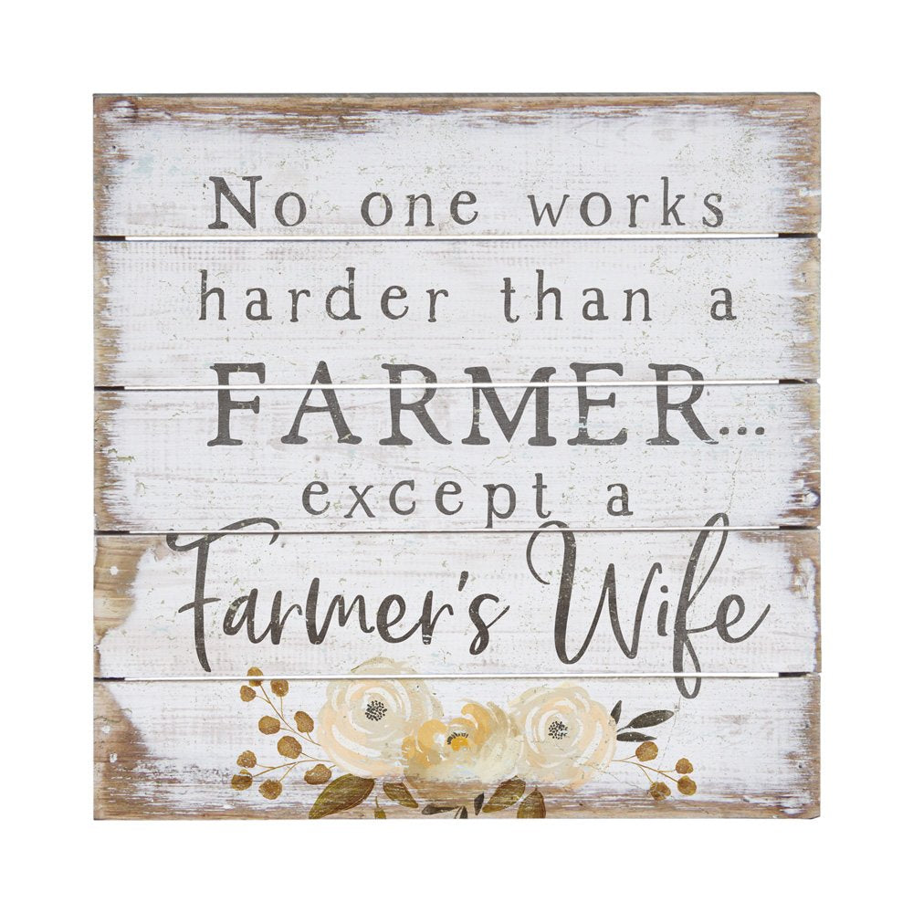 Simply Said, INC Perfect Pallet Petites Farmer's Wife Sign - No One Works Harder than a Farmer Except a Farmer's Wife - 8 x 8 inch Wood Sign - Made in USA - PET14118