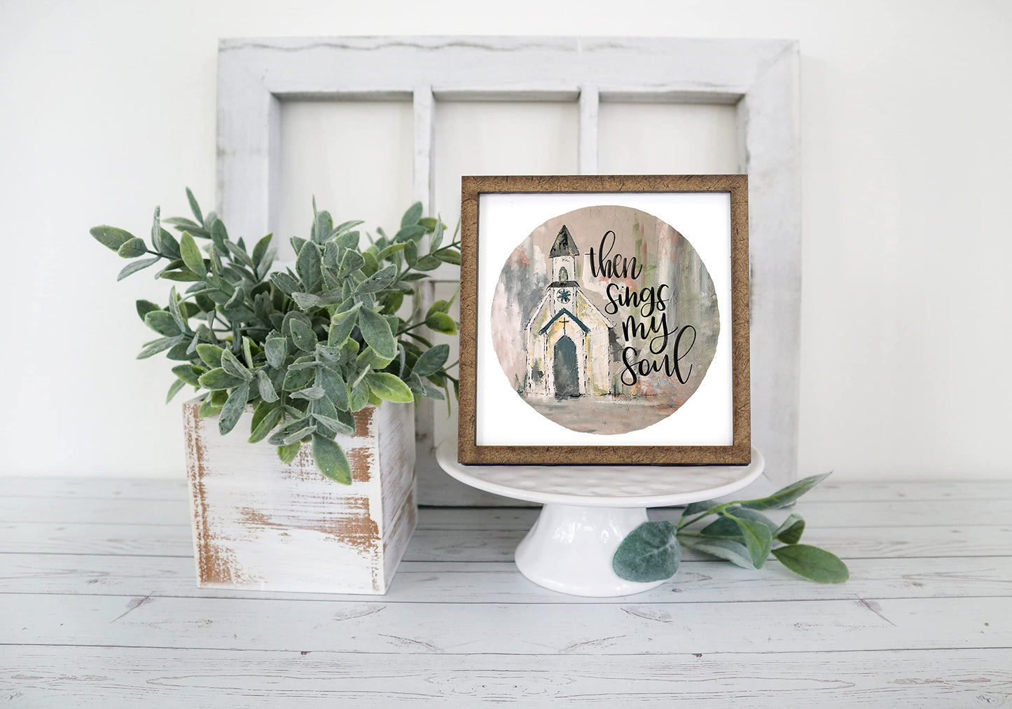 Then Sings My Soul Sign - Tier Tray Sign - Wooden Sign - Wood Sign - Shelf Sitter - Home Decor - Wreath Sign (6" x 6")