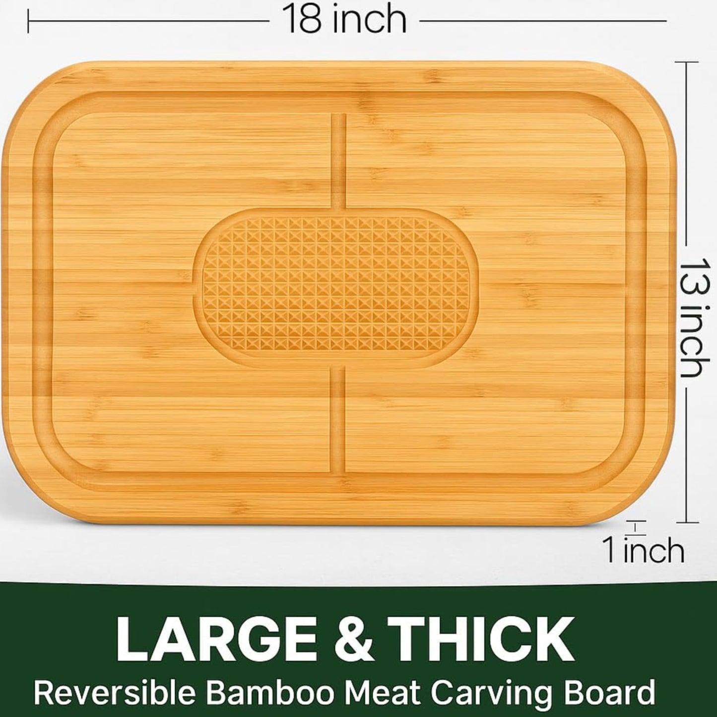 Meat Cutting Board - Extra Large Bamboo Carving Board, 18 x 13 Thick Butcher Block with Deep Juice Groove, Non Slip Center, Reversible Board for Steak, Brisket, Turkey, BBQ Prep Grilling Gifts for Men
