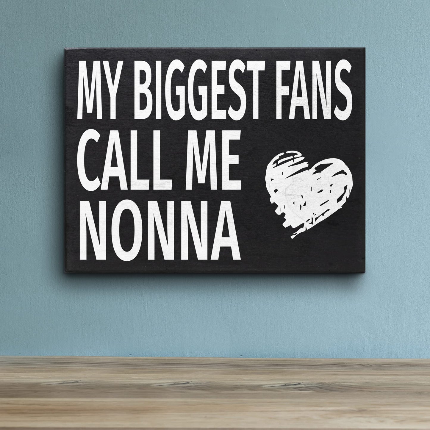 JennyGems Nonna Gifts, My Biggest Fans Call Me Nonna Wooden Sign, Wall Hanging and Shelf Decor, American Made